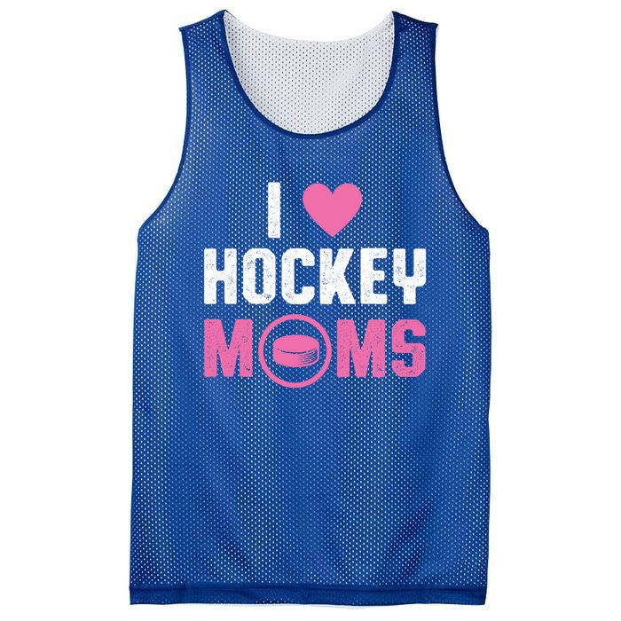 I Love Hockey Moms Humorous Hockey Lover Wife Husband Gift Mesh Reversible Basketball Jersey Tank