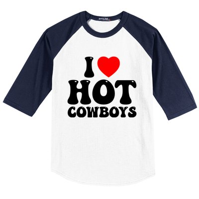 I Love Hot Cowboys, I Heart Hot Cowboys Lover Baseball Sleeve Shirt