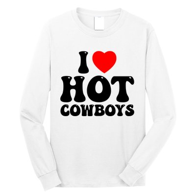 I Love Hot Cowboys, I Heart Hot Cowboys Lover Long Sleeve Shirt