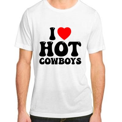 I Love Hot Cowboys, I Heart Hot Cowboys Lover Adult ChromaSoft Performance T-Shirt