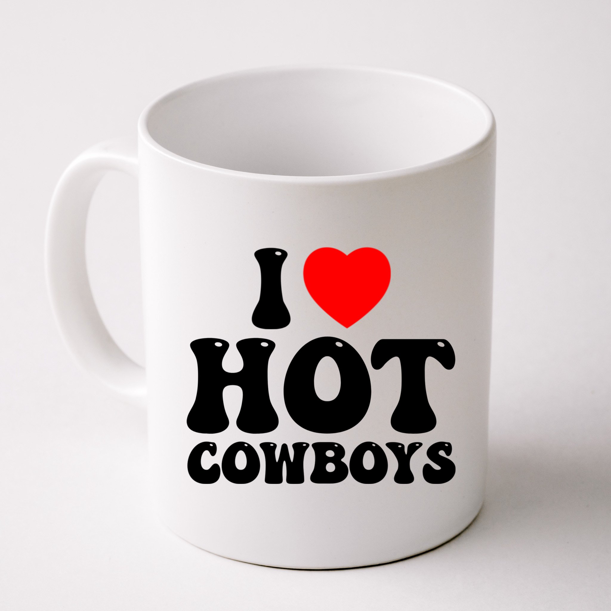 I Love Hot Cowboys, I Heart Hot Cowboys Lover Mug