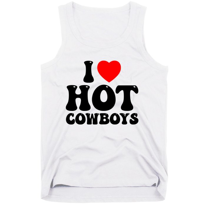 I Love Hot Cowboys, I Heart Hot Cowboys Lover Tank Top