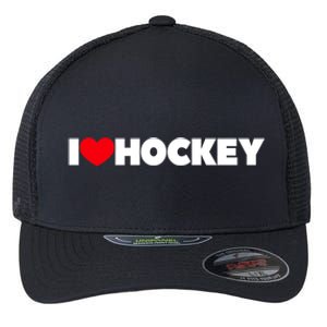 I Love Hockey Gift Flexfit Unipanel Trucker Cap