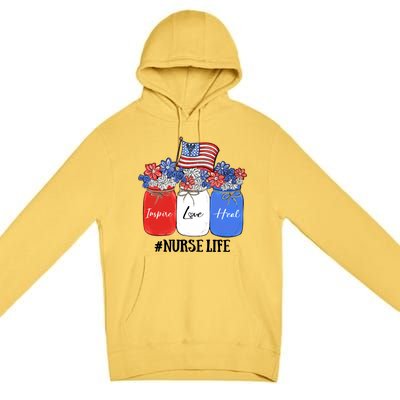 Inspire Love Heal Nurse Life American Flag Gift Premium Pullover Hoodie