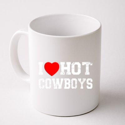 I Love Hot Cowboys, I Heart Hot Cowboys Lover Coffee Mug