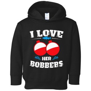 I Love Her Bobbers Funny Fishing Matching Toddler Hoodie