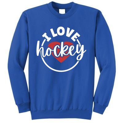 I Love Hockey Great Gift Tall Sweatshirt