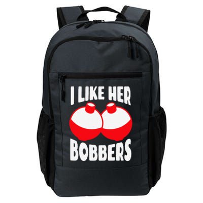 I Like Her Bobbers Funny Fishing Couples Gifts Daily Commute Backpack