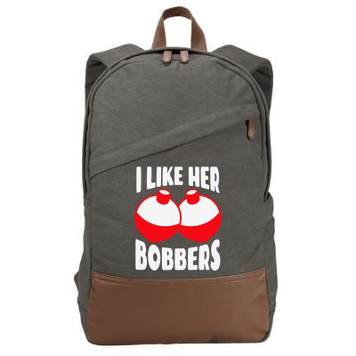 I Like Her Bobbers Funny Fishing Couples Gifts Cotton Canvas Backpack