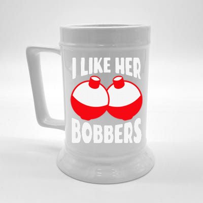 I Like Her Bobbers Funny Fishing Couples Gifts Beer Stein