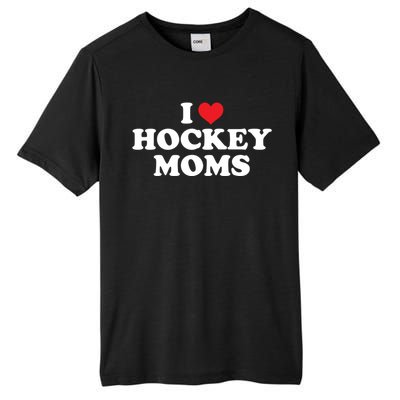 I Love Hockey Moms Funny Design Funny Gift Tall Fusion ChromaSoft Performance T-Shirt