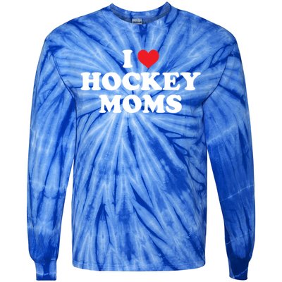 I Love Hockey Moms Funny Design Funny Gift Tie-Dye Long Sleeve Shirt