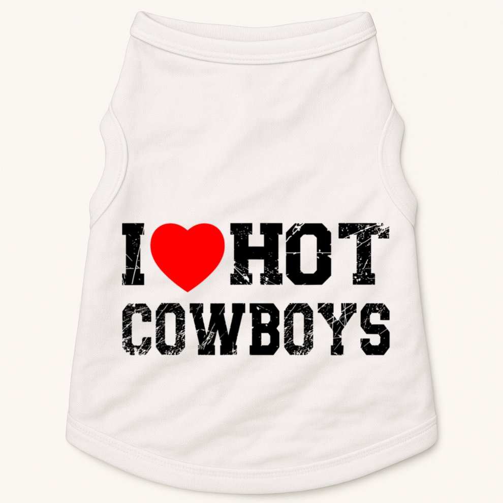I Love Hot Cowboys, I Heart Hot Cowboys Lover Doggie Tank