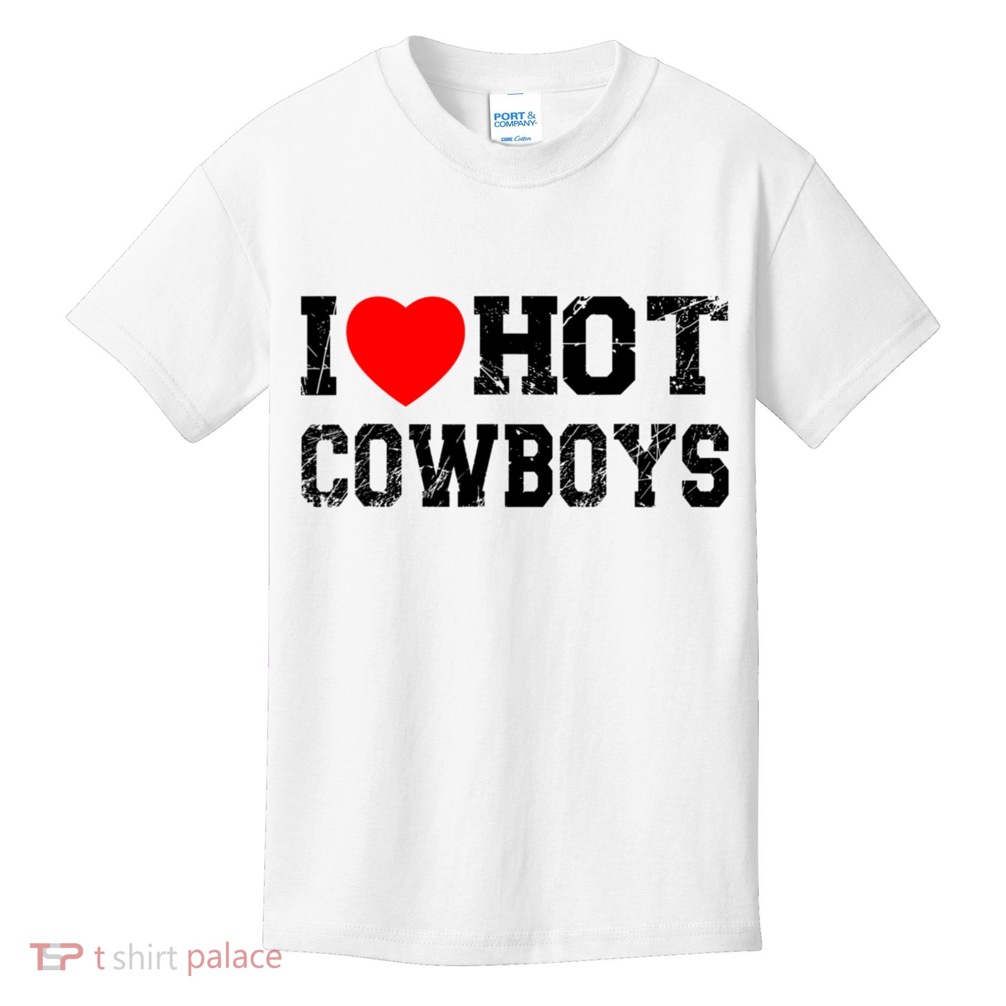 I Love Hot Cowboys, I Heart Hot Cowboys Lover Kids T-Shirt
