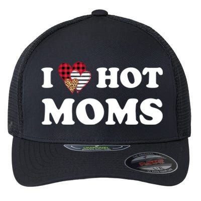 I Love Hot Moms Red Striped Leopard Buffalo Plaid Heart Gift Flexfit Unipanel Trucker Cap