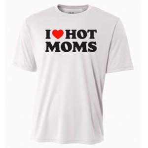 I Love Hot Moms Funny Red Heart Love Moms Cooling Performance Crew T-Shirt