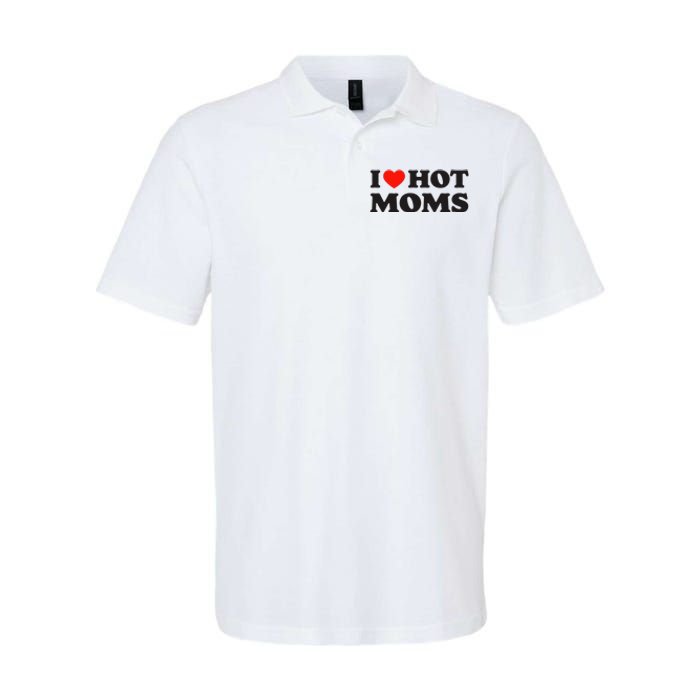 I Love Hot Moms Funny Red Heart Love Moms Softstyle Adult Sport Polo