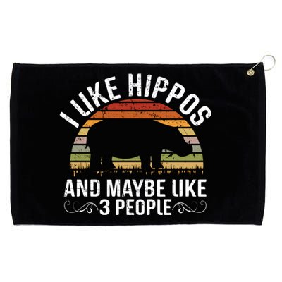 I Like Hippos And Maybe Like 3 People Hippopotamus Hippo Meaningful Gift Grommeted Golf Towel