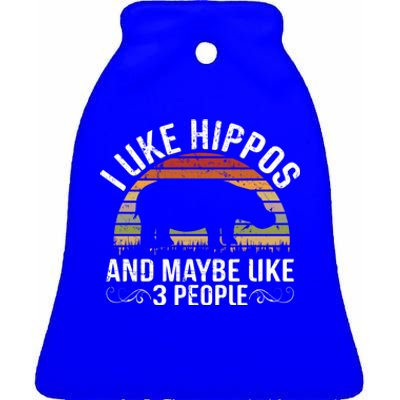 I Like Hippos And Maybe Like 3 People Hippopotamus Hippo Meaningful Gift Ceramic Bell Ornament