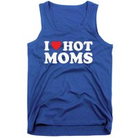 I Love Hot Moms Retro Vintage Gift Tank Top