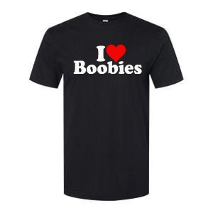 I LOVE HEART BOOBIES Softstyle CVC T-Shirt