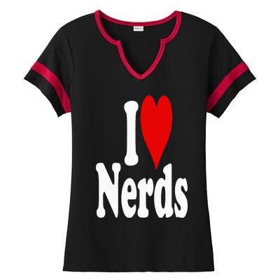 I LOVE HEART NERDS GEEKS Ladies Halftime Notch Neck Tee