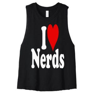 I LOVE HEART NERDS GEEKS Women's Racerback Cropped Tank