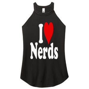 I LOVE HEART NERDS GEEKS Women's Perfect Tri Rocker Tank