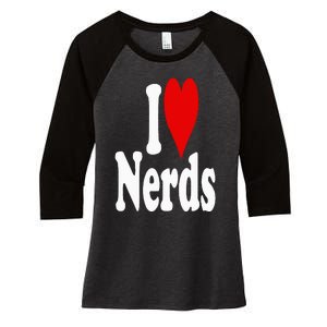 I LOVE HEART NERDS GEEKS Women's Tri-Blend 3/4-Sleeve Raglan Shirt