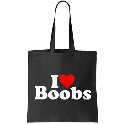 I LOVE HEART BOOBS BOOBIES Bag