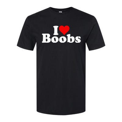 I LOVE HEART BOOBS BOOBIES Softstyle CVC T-Shirt