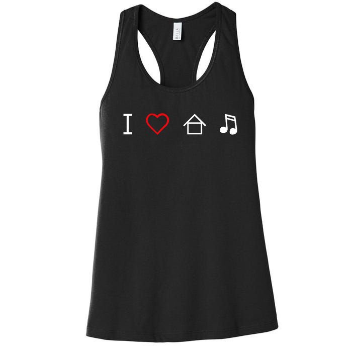 I Love House Music Women's Racerback Tank