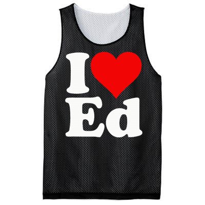 I LOVE HEART ED EDWARD EDGAR EDDIE EDITH EDMUND Mesh Reversible Basketball Jersey Tank