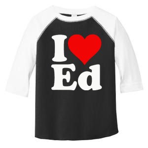 I LOVE HEART ED EDWARD EDGAR EDDIE EDITH EDMUND Toddler Fine Jersey T-Shirt