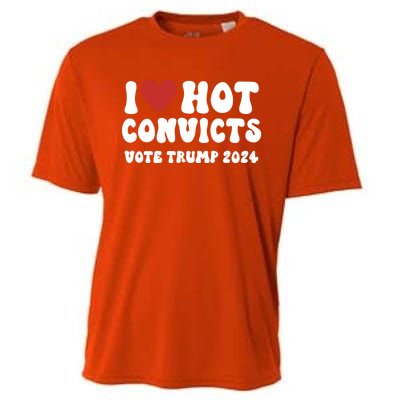 I Love Hot Convicts Vote Trump 2024 Funny Election Great Gift Cooling Performance Crew T-Shirt