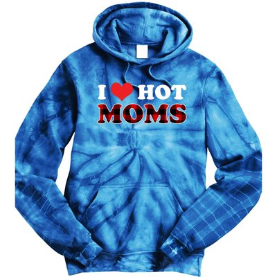 I Love Hot Moms Gift I Heart Hot Moms Buffalo Plaid Cute Gift Tie Dye Hoodie