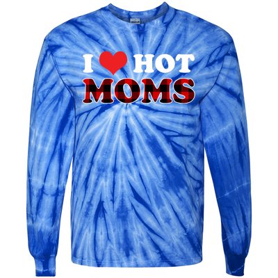 I Love Hot Moms Gift I Heart Hot Moms Buffalo Plaid Cute Gift Tie-Dye Long Sleeve Shirt