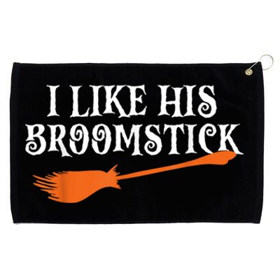 I Like His Broomstick Halloween Funny Couple Costume Grommeted Golf Towel