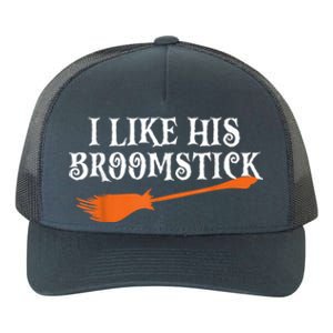 I Like His Broomstick Halloween Funny Couple Costume Yupoong Adult 5-Panel Trucker Hat