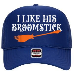 I Like His Broomstick Halloween Funny Couple Costume High Crown Mesh Back Trucker Hat