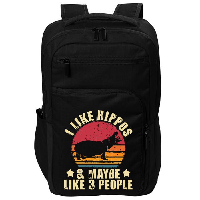 I Like Hippos & Maybe Like 3 People Zookeeper Hippopotamus Impact Tech Backpack