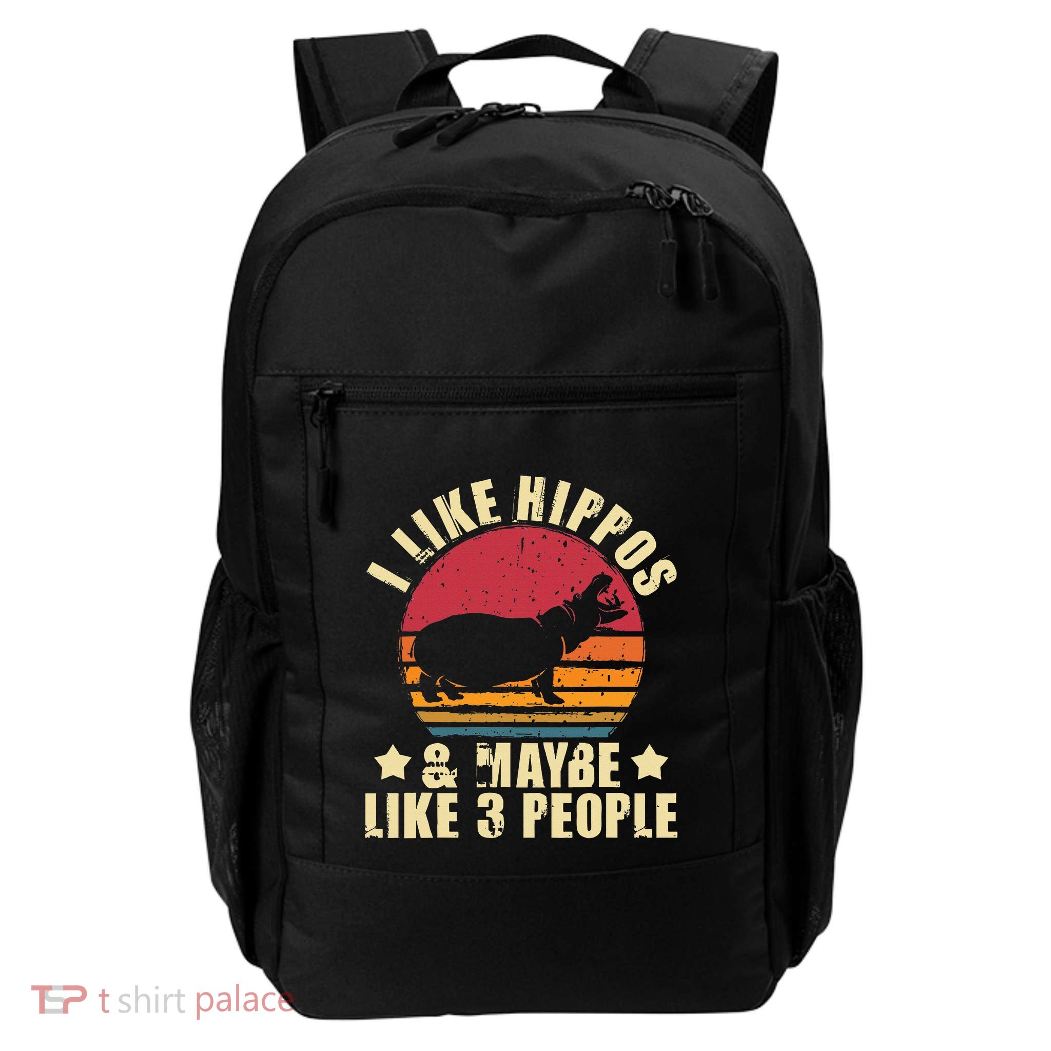 I Like Hippos & Maybe Like 3 People Zookeeper Hippopotamus Backpack