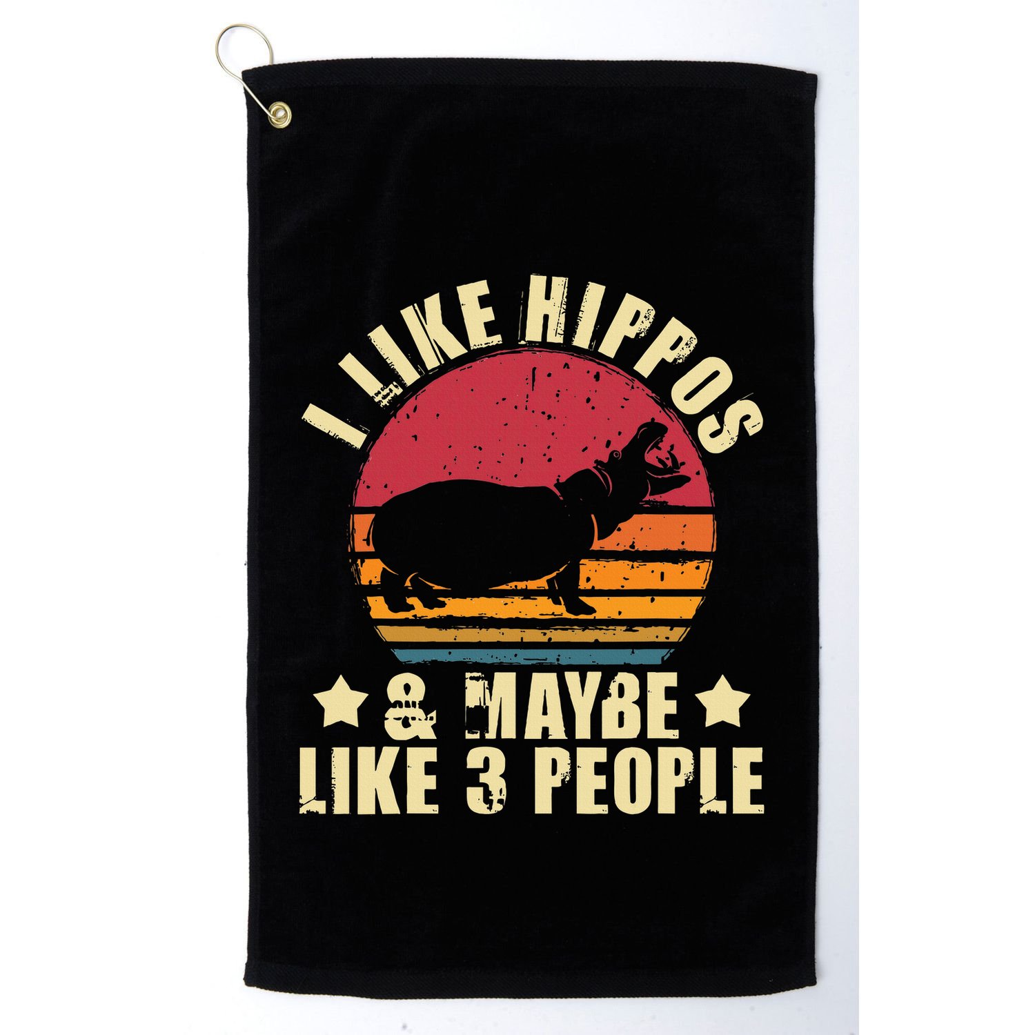 I Like Hippos & Maybe Like 3 People Zookeeper Hippopotamus Golf Towel