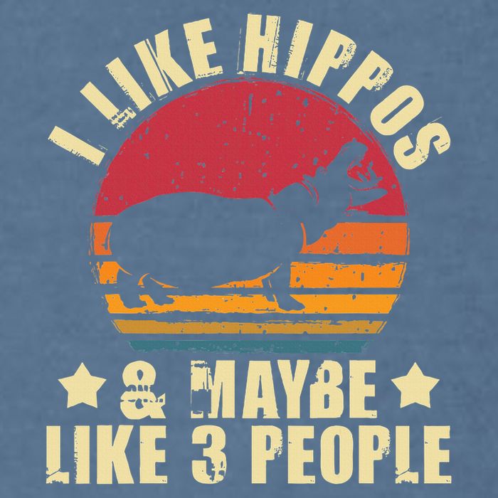 I Like Hippos & Maybe Like 3 People Zookeeper Hippopotamus Garment-Dyed Sweatshirt