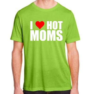 I Love Hot Moms Gift Red Heart Love My Hot Wife Husband Gift Adult ChromaSoft Performance T-Shirt