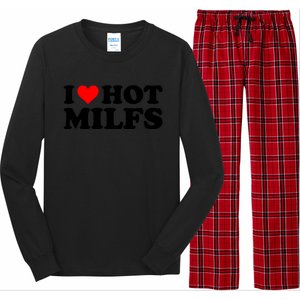 I Love Hot Milfs Funny Red Heart I Heart Hot Moms Milfs Gift Long Sleeve Pajama Set