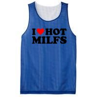 I Love Hot Milfs Funny Red Heart I Heart Hot Moms Milfs Gift Mesh Reversible Basketball Jersey Tank