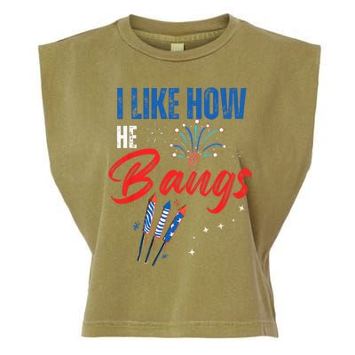 I Like How He Bangs I Like How She Explodes 4th Of July Garment-Dyed Women's Muscle Tee