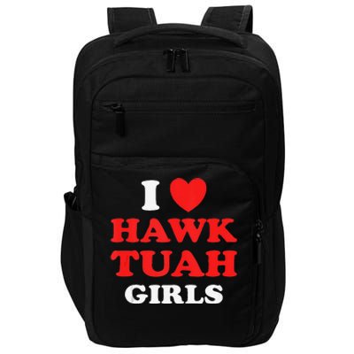 I Love Hawk Tuahfunny Hawk Tush Meme Adult Humor Gag Impact Tech Backpack