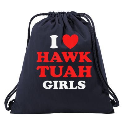 I Love Hawk Tuahfunny Hawk Tush Meme Adult Humor Gag Drawstring Bag